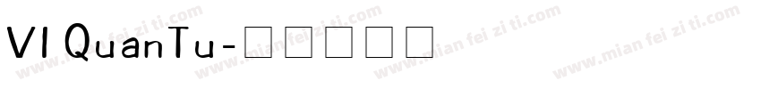 VI QuanTu字体转换